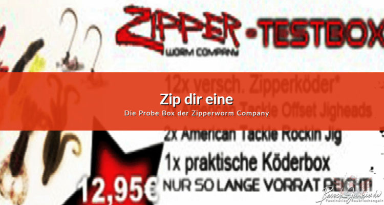 Zip dir eine Probe Box von der Zippworm Company