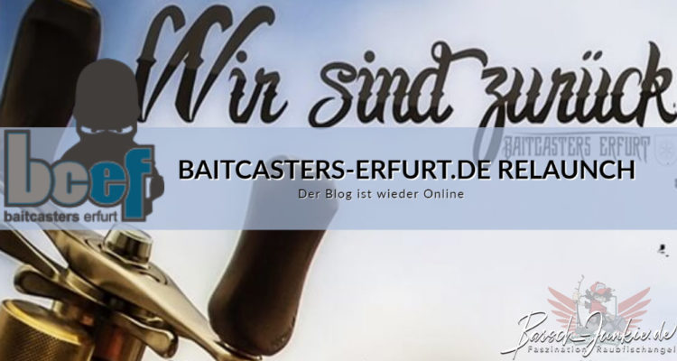 Baitcasters-Erfurt Relaunch gute alte Zeit