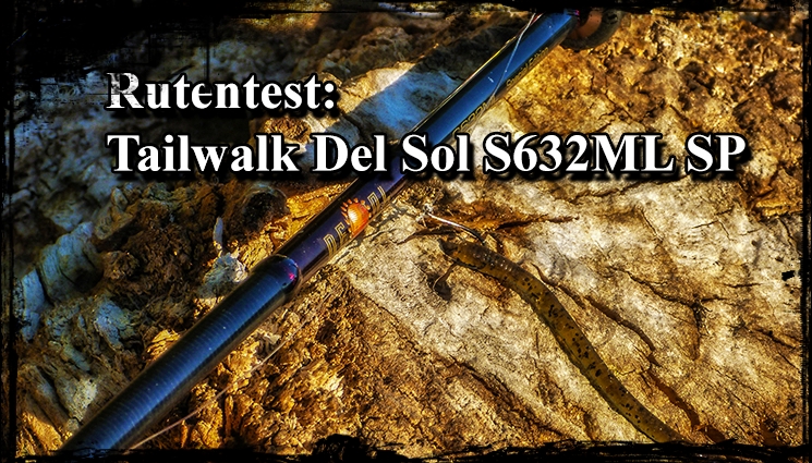 Rutentest: Tailwalk Del Sol S632ML SP